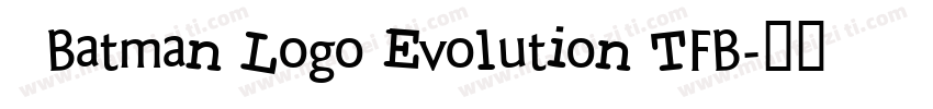   Batman Logo Evolution TFB字体转换